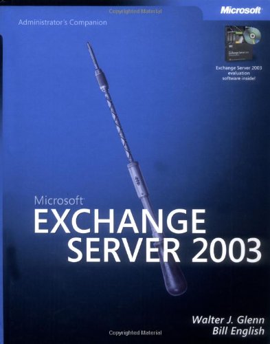 Imagen de archivo de Microsoft Exchange Server 2003 Administrator's Companion a la venta por Better World Books