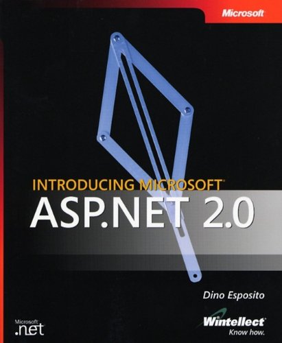 Introducing Microsoft ASP.Net 2.0 (9780735620247) by Esposito, Dino