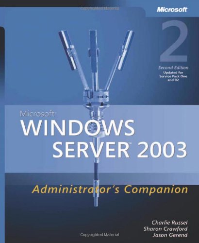 9780735620476: Microsoft Windows server 2003 Administrator's Companion Second edition
