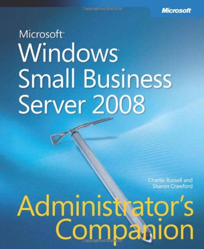 Stock image for Windows® Small Business Server 2008 for sale by Better World Books: West
