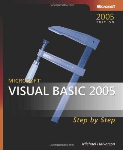 MicrosoftÂ® Visual BasicÂ® 2005 Step by Step (9780735621312) by Halvorson, Michael