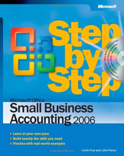 Stock image for Microsoft Office Small Business Accounting 2006 Step by Step [With CD ROM] for sale by ThriftBooks-Dallas