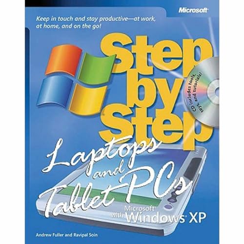 Beispielbild fr Laptops and Tablet PCs with Microsoft® Windows® XP Step by Step: Keep in Touch and Stay Productive--At Work, At Home, and On the Go! zum Verkauf von HPB-Emerald