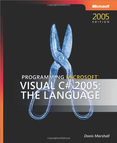 9780735621817: Programming Microsoft Visual C# 2005 – The Language