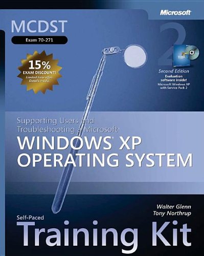 Beispielbild fr Supporting Users and Troubleshooting a Microsoft Windows XP Operating System : MCDST Self-Paced Training Kit (Exam 70-271) zum Verkauf von Better World Books
