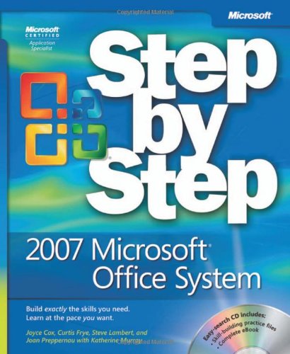 Imagen de archivo de 2007 Microsoft® Office System Step by Step (Step by Step (Microsoft)) a la venta por AwesomeBooks