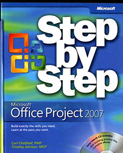 Beispielbild fr Microsoft Office Project 2007 Step by Step zum Verkauf von Better World Books