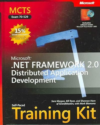 Beispielbild fr MCTS Self Paced Training Kit: Microsoft .NET Framework 2.0 Distributed Application Development Book/CD Package (Pro-Certification) zum Verkauf von Cambridge Rare Books
