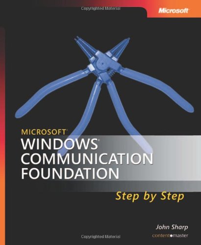 Imagen de archivo de Microsoft Windows Communication Foundation Step by Step (Step by Step Developer Series) a la venta por SecondSale