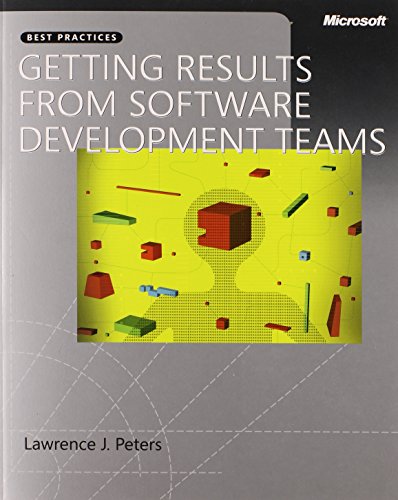 9780735623460: Getting Results from Software Development Teams