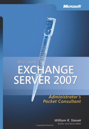 9780735623484: Microsoft Exchange Server 2007 Administrator's Pocket Consultant
