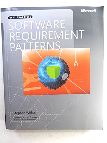 Stock image for Software Requirement Patterns (Developer Best Practices) for sale by HPB-Red