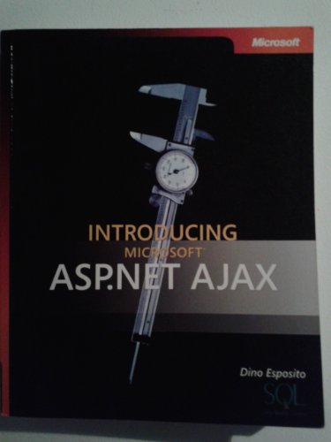 Stock image for Introducing Microsoft� ASP.NET AJAX (Pro - Developer) for sale by Wonder Book