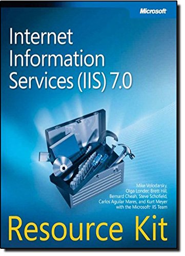 9780735624412: INTERNET INFORMATION SERVICES (IIS) 7.0 RK (Resource Kit)
