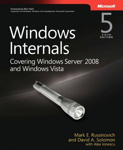 Imagen de archivo de Windows? Internals: Including Windows Server 2008 and Windows Vista, Fifth Edition a la venta por SecondSale