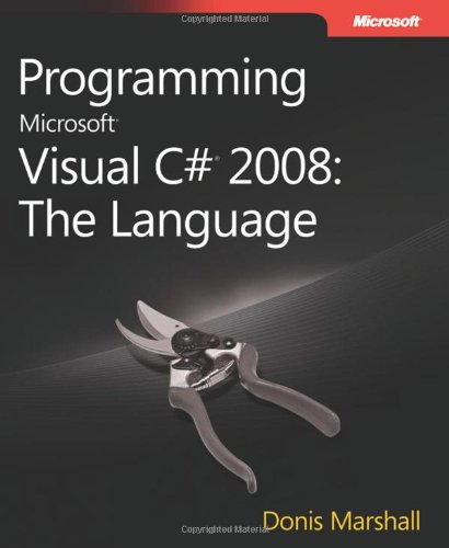 Stock image for Programming Microsoft Visual C# 2008 : The Language for sale by Better World Books Ltd