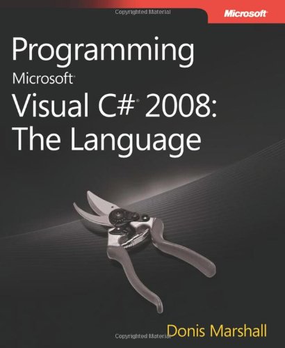 9780735625402: Programming Microsoft Visual C# 2008: The Language