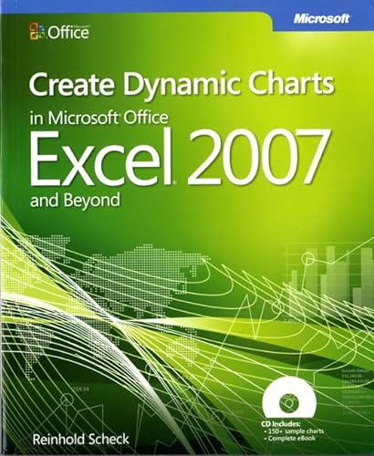 Imagen de archivo de Create Dynamic Charts in Microsoft Office Excel 2007 a la venta por Austin Goodwill 1101