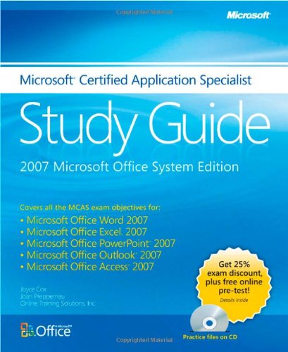 The Microsoft Certified Application Specialist Study Guide (9780735625488) by Cox, Joyce; Preppernau, Joan; Online Training Solutions Inc.