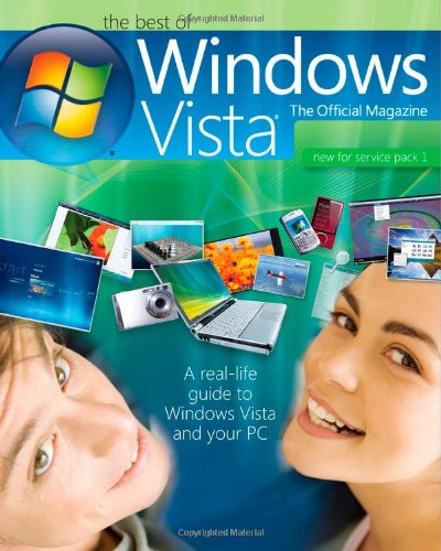 9780735625792: The Best of Windows Vista: the Official Magazine: A real-life guide to Windows Vista and your PC