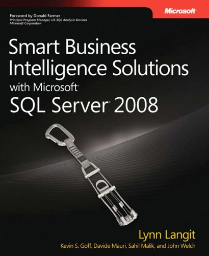 Beispielbild fr Smart Business Intelligence Solutions with Microsoft® SQL Server® 2008 zum Verkauf von Half Price Books Inc.