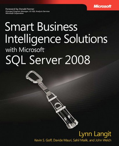 9780735625808: Smart Business Intelligence Solutions with Microsoft SQL Server 2008