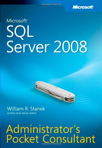 9780735625891: Microsoft SQL Server 2008 Administrator's Pocket Consultant