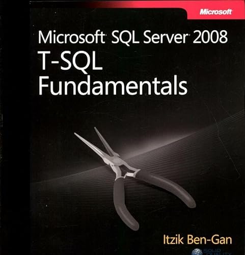 Imagen de archivo de Microsoft SQL Server 2008 T-SQL Fundamentals a la venta por Goodwill of Colorado
