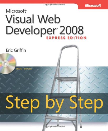 Beispielbild fr Microsofta Visual Web Developera[ 2008 Express Edition Step by Step zum Verkauf von ThriftBooks-Dallas