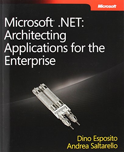 Imagen de archivo de Microsoft? .NET: Architecting Applications for the Enterprise a la venta por SecondSale