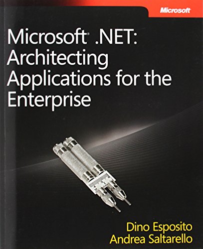 Stock image for Microsoft? .NET: Architecting Applications for the Enterprise for sale by SecondSale