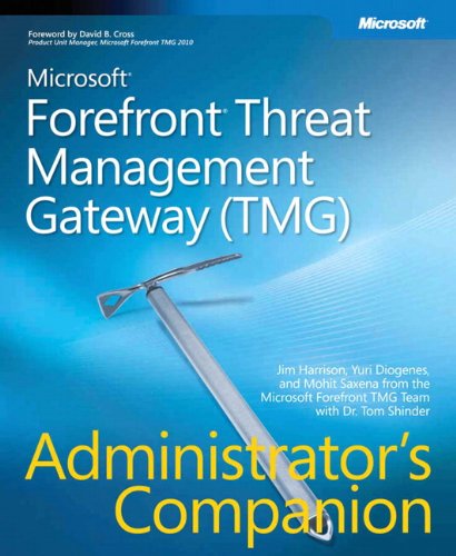 Beispielbild fr Microsoft? ForefrontT Threat Management Gateway (TMG) Administrator's Companion (Pro -Administrator's Campanion) zum Verkauf von SecondSale