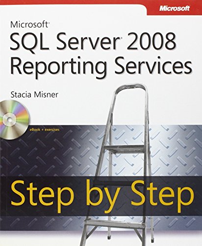 Beispielbild fr Microsoft SQL Server 2008 Reporting Services Step by Step zum Verkauf von Better World Books: West