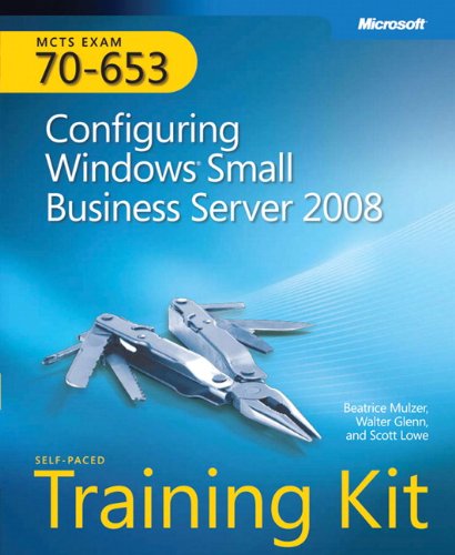 Beispielbild fr MCTS Self-Paced Training Kit (Exam 70-653): Configuring Windows Small Business Server 2008 [With CDROM] zum Verkauf von ThriftBooks-Dallas