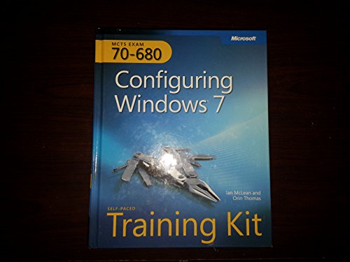 9780735627086: MCTS Self–Paced Training Kit (Exam 70–680) – Configuring Windows 7