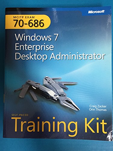 9780735627178: MCITP Self–Paced Training Kit (Exam 70–686) – Windows 7 Desktop Administrator + CD