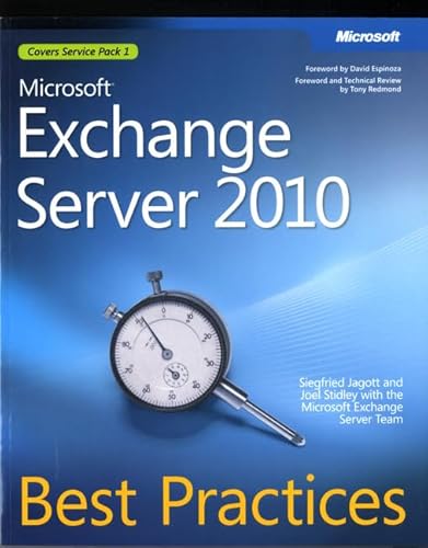 MicrosoftÂ® Exchange Server 2010 Best Practices (9780735627192) by Jagott, Siegfried; Stidley, Joel