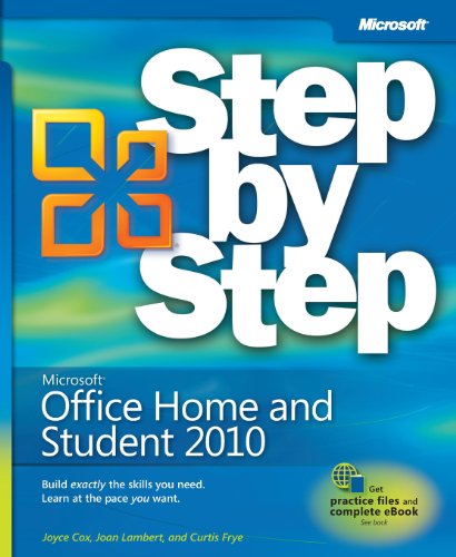 MicrosoftÂ® Office Home & Student 2010 Step by Step (9780735627215) by Cox, Joyce; Joan Lambert; Frye D., Curtis
