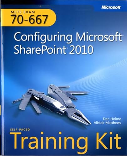 Stock image for MCTS Self-Paced Training Kit (Exam 70-667): Configuring Microsoft SharePoint 2010 for sale by SecondSale