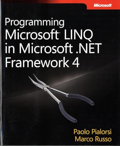 Beispielbild fr Programming Microsoft Linq in .NET Framework 4 zum Verkauf von Better World Books