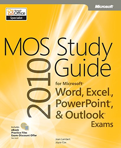 9780735648753: MOS 2010 Study Guide for Microsoft Word, Excel, PowerPoint, and Outlook Exams (MOS Study Guide)