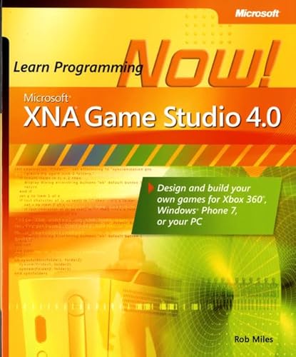 9780735651579: Microsoft XNA Game Studio 4.0: Learn Programming Now!