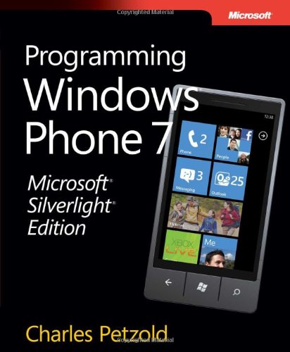 Beispielbild fr MS Silverlight Edition: Programming Windows Phone 7 zum Verkauf von medimops