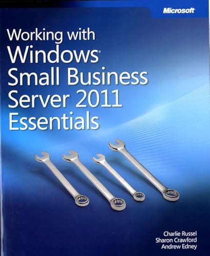 9780735656703: Working with Windows Small Business Server 2011 Essentials