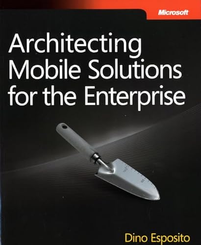 Imagen de archivo de Architecting Mobile Solutions for the Enterprise a la venta por SecondSale