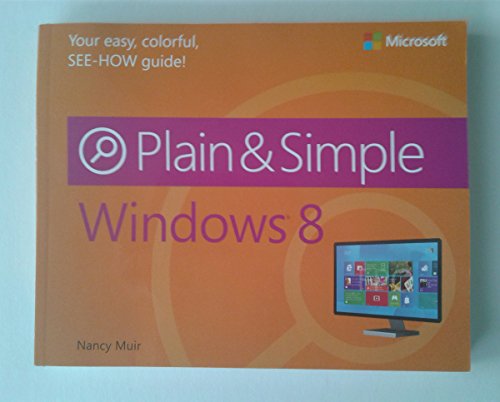 Imagen de archivo de Windows 8 Plain and Simple a la venta por Better World Books