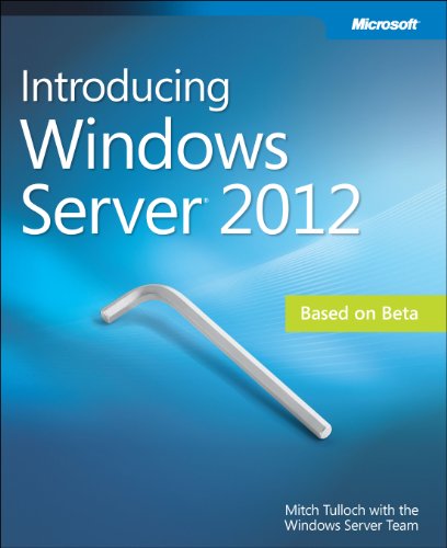 Beispielbild fr Introducing Windows Server 2012 zum Verkauf von BookScene