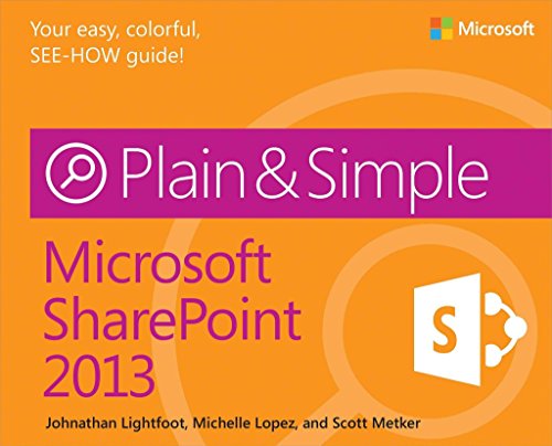 Stock image for Microsoft SharePoint 2013 Plain & Simple for sale by Your Online Bookstore