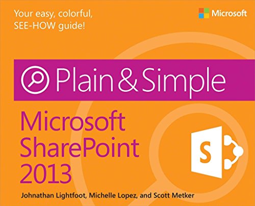 Stock image for Microsoft SharePoint 2013 Plain Simple for sale by Books of the Smoky Mountains