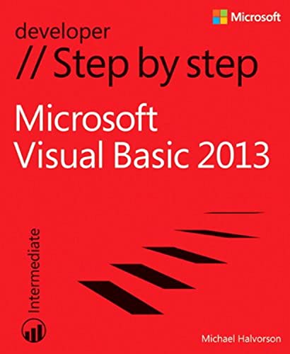 Microsoft Visual Basic 2013 Step by Step (Step by Step Developer)